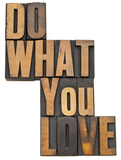do what you love in wood type